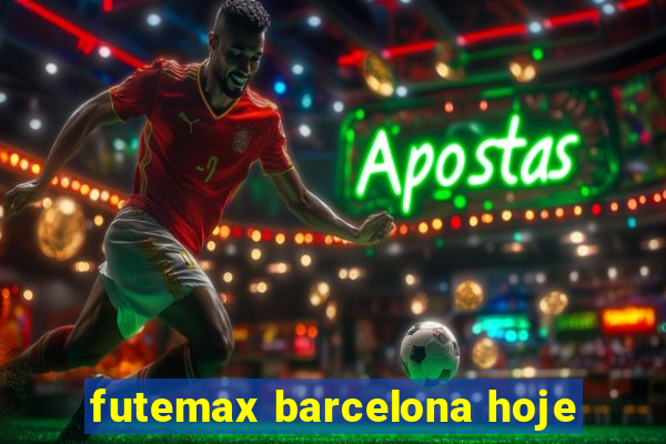 futemax barcelona hoje