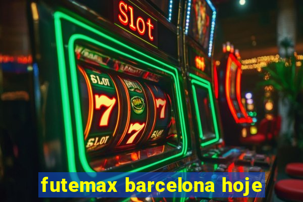 futemax barcelona hoje