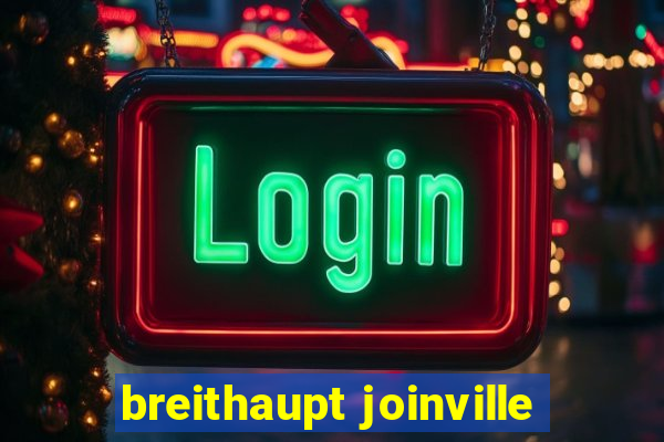 breithaupt joinville