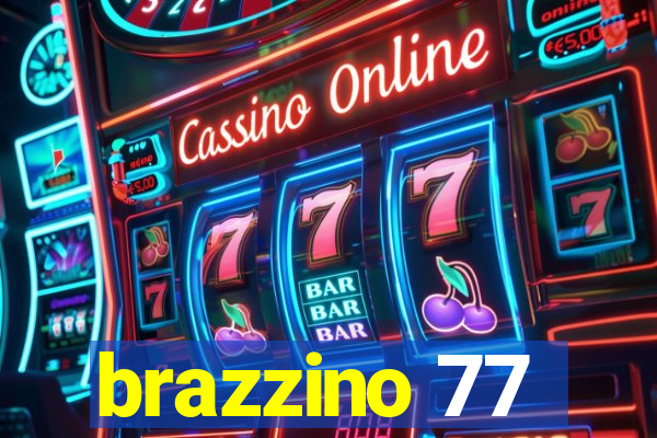 brazzino 77