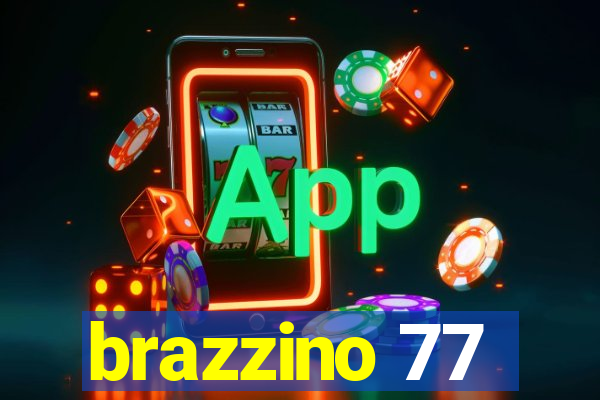 brazzino 77