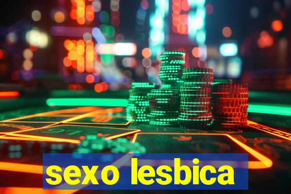 sexo lesbica