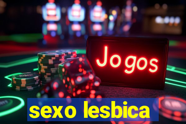 sexo lesbica