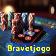 Bravetjogo