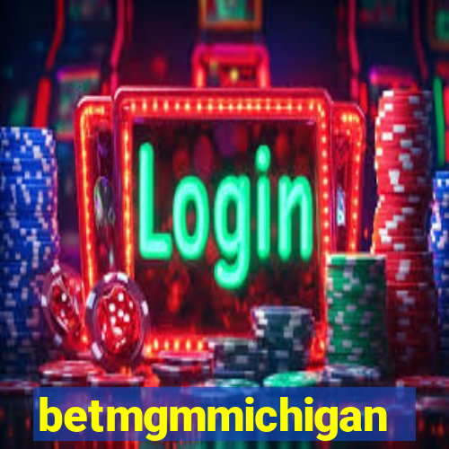 betmgmmichigan