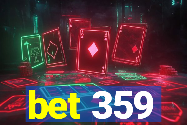 bet 359