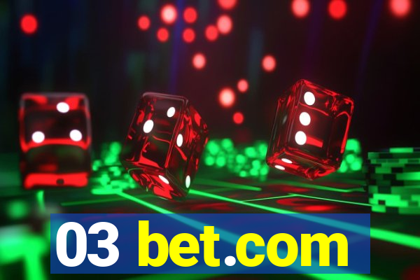 03 bet.com