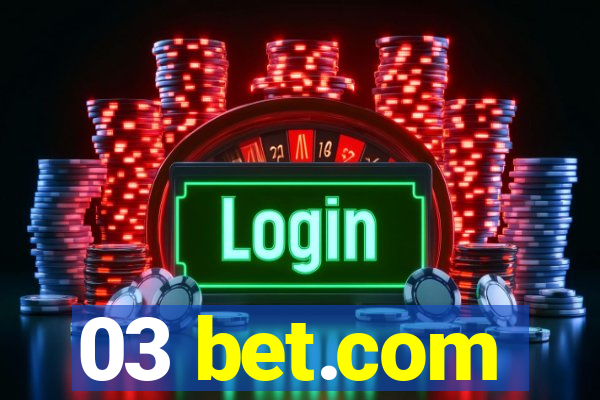 03 bet.com