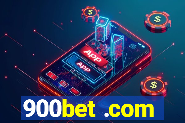 900bet .com