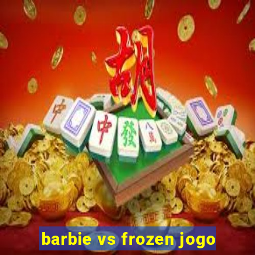 barbie vs frozen jogo