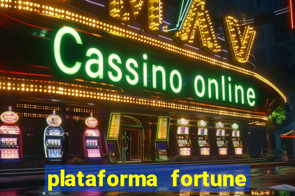 plataforma fortune tiger que mais paga