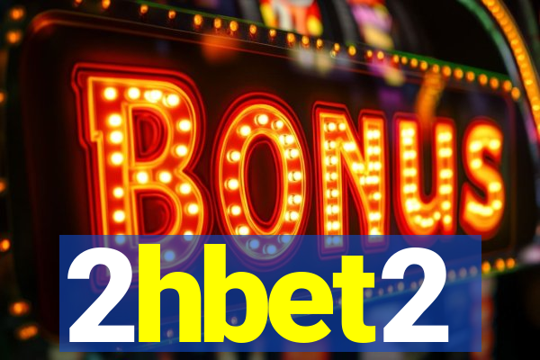 2hbet2