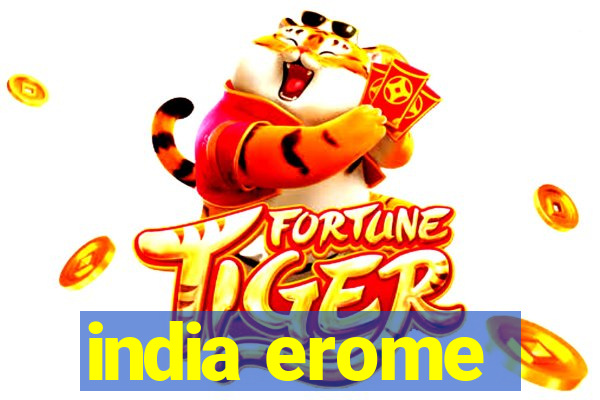 india erome