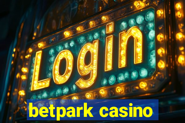 betpark casino