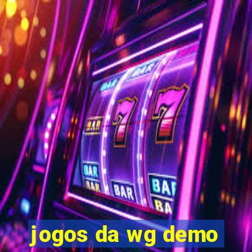 jogos da wg demo