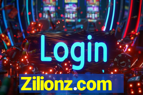 Zilionz.com