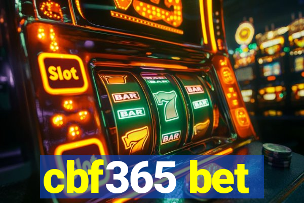 cbf365 bet