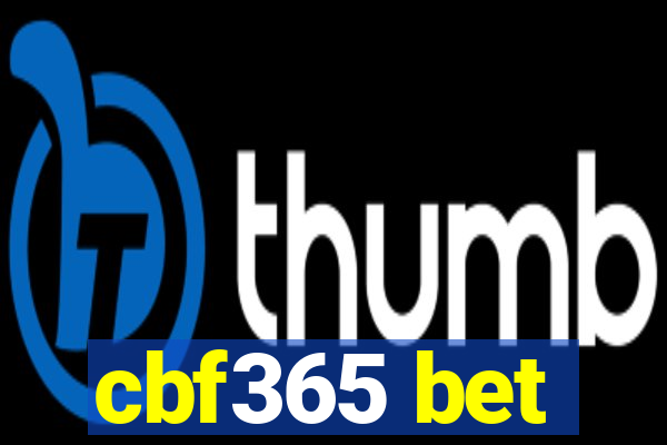 cbf365 bet