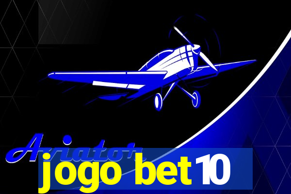 jogo bet10