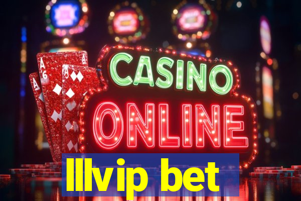 lllvip bet