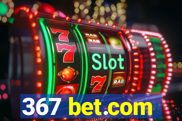 367 bet.com