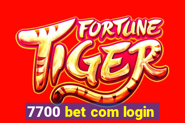 7700 bet com login