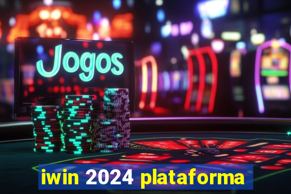 iwin 2024 plataforma