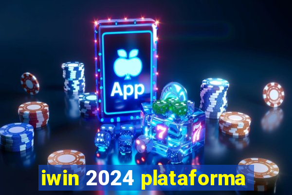 iwin 2024 plataforma