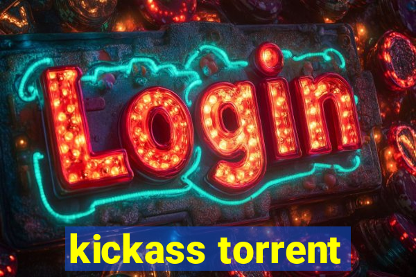 kickass torrent