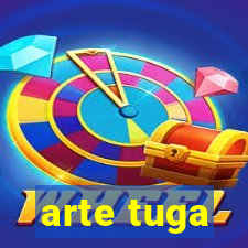 arte tuga