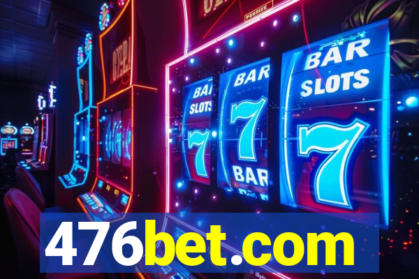 476bet.com