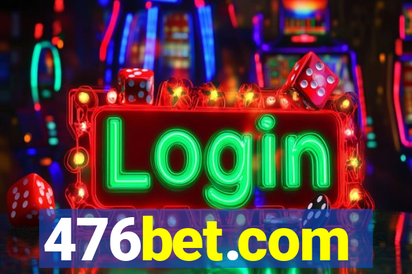 476bet.com