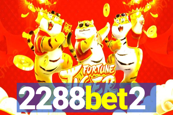 2288bet2