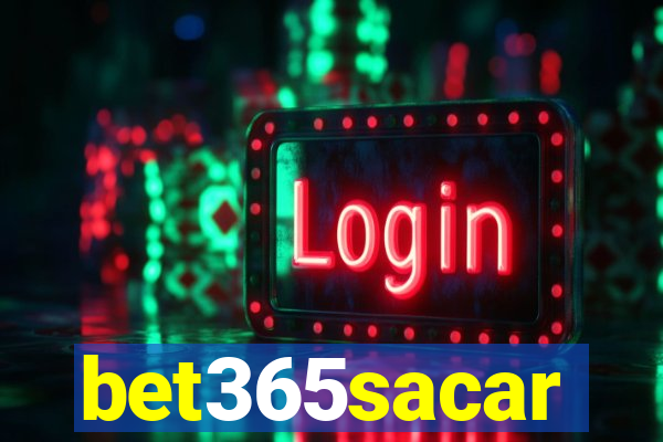 bet365sacar