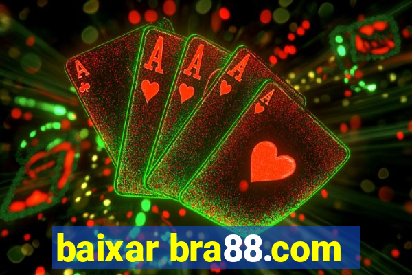 baixar bra88.com