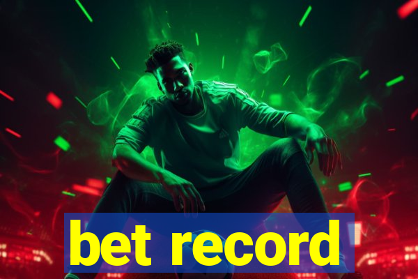 bet record