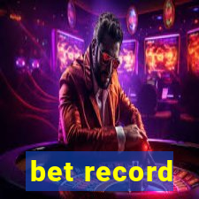 bet record