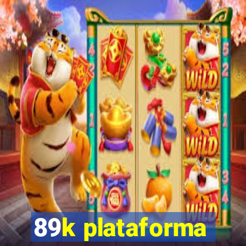 89k plataforma