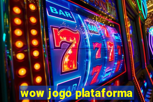 wow jogo plataforma