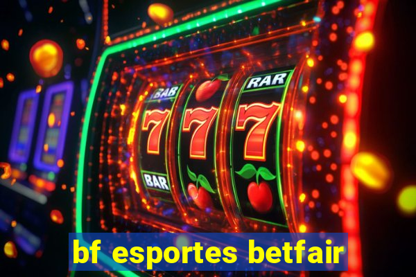 bf esportes betfair