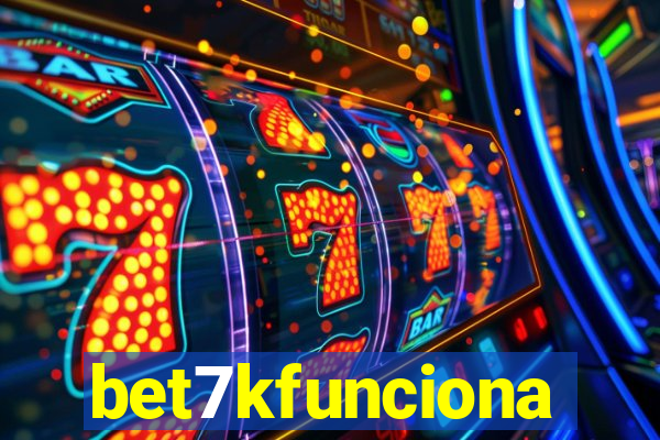 bet7kfunciona