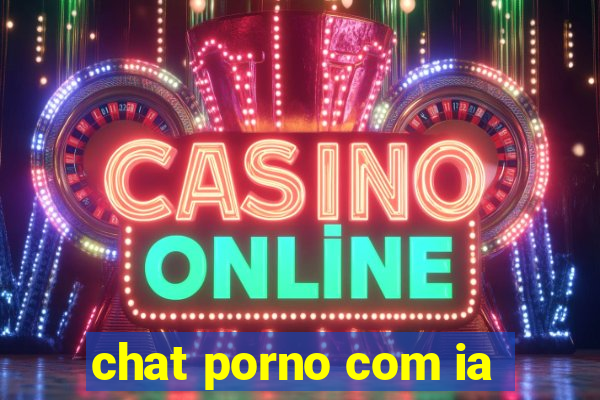 chat porno com ia