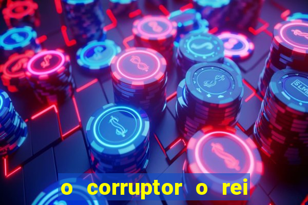 o corruptor o rei do submundo e a filha do pastor pdf