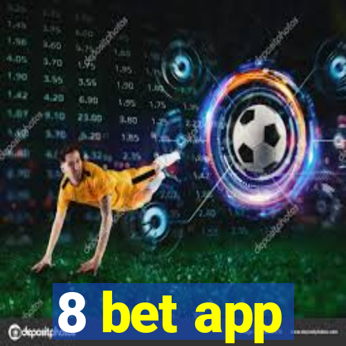 8 bet app