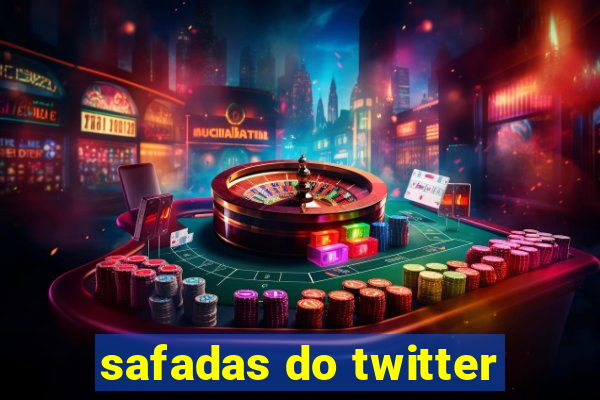 safadas do twitter