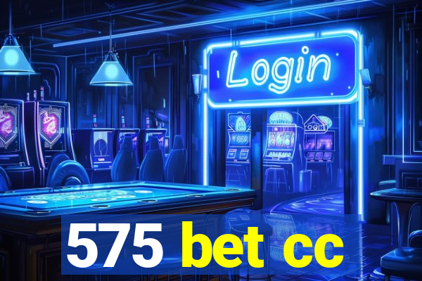 575 bet cc