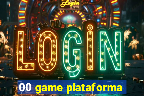 00 game plataforma