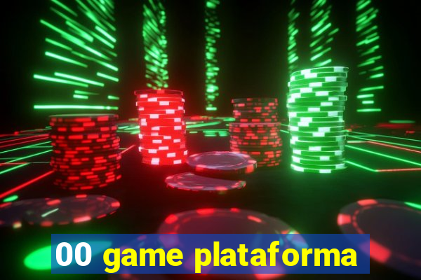 00 game plataforma