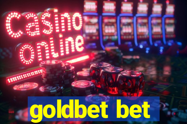 goldbet bet