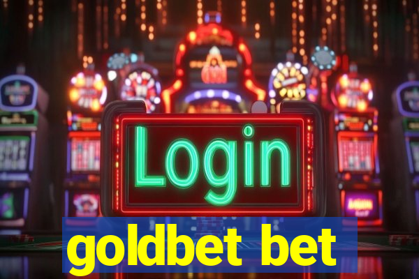 goldbet bet